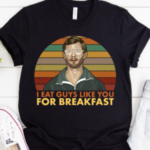 T Halloween I Eat Guys Like You For Breakfast Horror Movie Serial Killer AMZ_Mockup 1 (2)